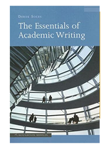 The Essentials Of Academic Writing by DEREK SOLES Write College Essays Book - $6.23