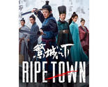 Ripe Town (2023) Chinese Drama - $64.00