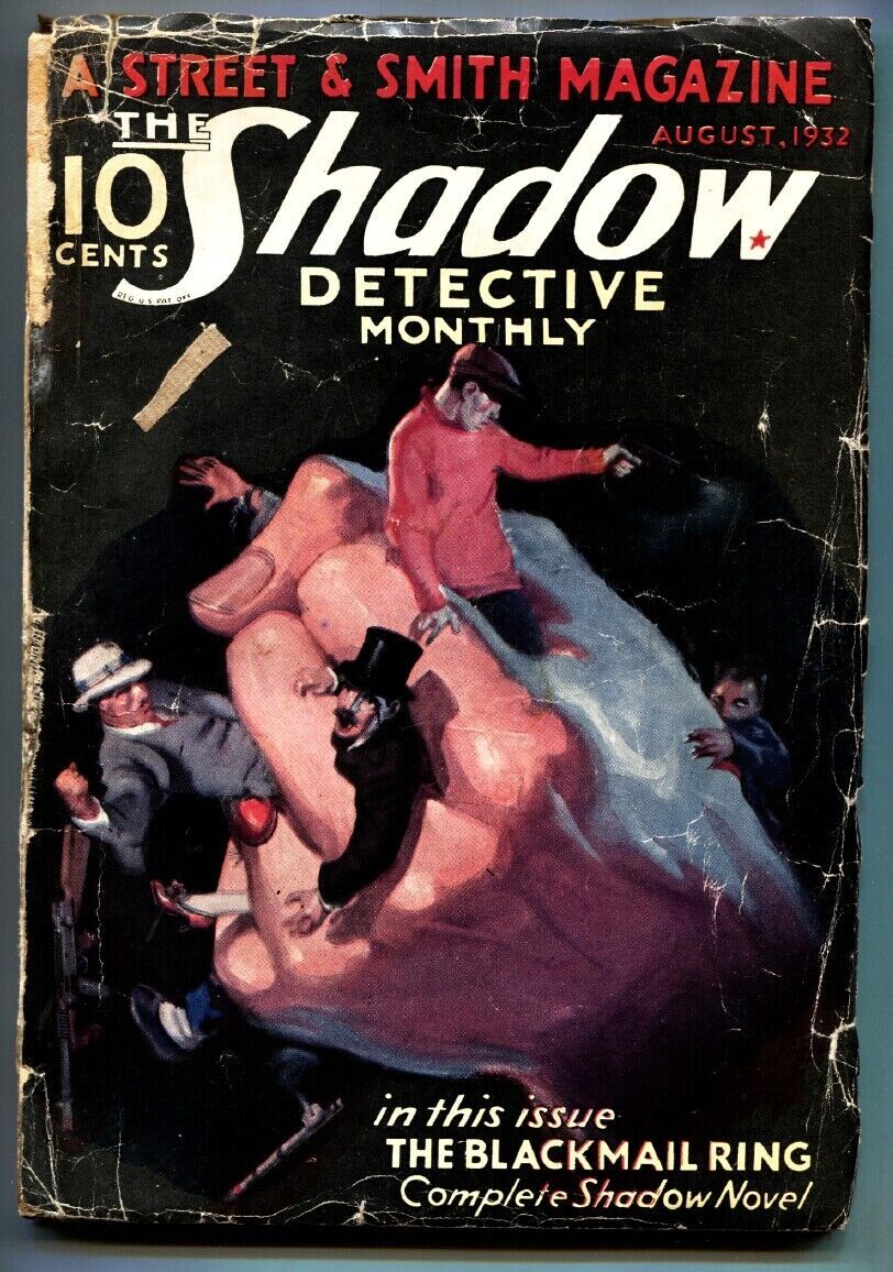 SHADOW 1932 Aug -THE BLACKMAIL RING- STREET AND SMITH-RARE PULP G+ - $574.73