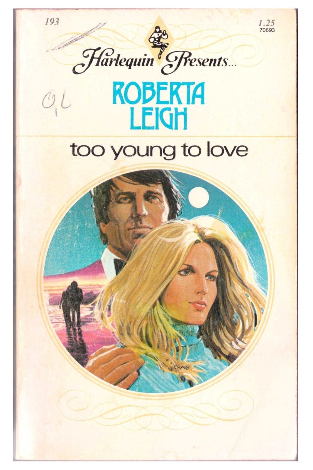 Too Young to Love [Mass Market Paperback] Roberta Leigh - $17.63