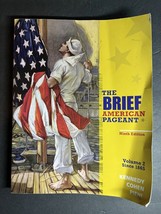 1865 The Brief American Pageant a History of the Republic Volume II Paperback - $14.95