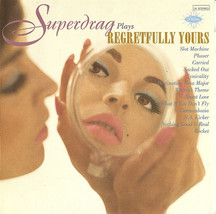 Superdrag regretfully yours thumb200