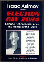 Isaac Asimov Presents Election Day 2084 First Edition 1984 Scarce Sf Anthology - £35.96 GBP