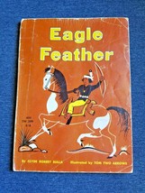 Eagle Feather by Clyde Robert Bulla, Tom Two Arrows (Scholastic PB 1966) - $14.95