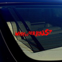 Joker Why So Serious Super Bad Evil Body Window Car Red Sticker Decal 7.5&quot; - £3.15 GBP
