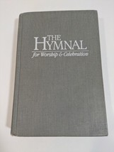 The Hymnal for Worship and Celebration Gray Hardcover 1986-VERY GOOD/EX ... - $10.89