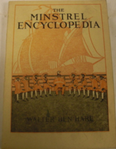 .  The Minstrel Encyclopedia: written by Walter Ben Hare, C. 1926 by Walter H. B - £43.25 GBP