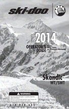 New Ski Doo Skandic Series WT SWT 2014 Printed Owners Manual Free Shipping - £15.73 GBP