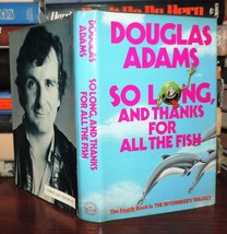 Adams, Douglas So Long, And Thanks For All The Fish 1st Edition 2nd Printing - £37.73 GBP