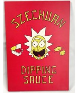 Szechuan Dipping Sauce Rick and Morty Picture Sign Adult Swim 11.75 x 8.... - £14.93 GBP
