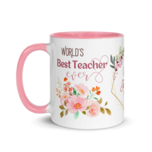 Personalized Coffee Mug 11oz | World&#39;s Best Teacher Ever Floral Themed - £23.17 GBP