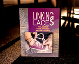 Paul Harris Presents Linking Laces (With DVD) - Trick - $27.67