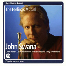 John swana the feelings mutual thumb200