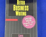 Better Business Writing by Carol Gelderman 1996 Audio Cassette - $14.82