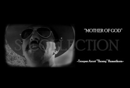 2001 SUPER TROOPER&#39;S THORNY &quot;MOTHER OF GOD&quot; QUOTE PUBLICITY PHOTO - $4.95+
