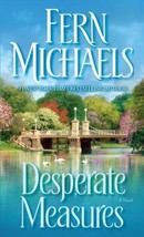Desperate Measures by Fern Michaels (1996, Paperback) - £0.77 GBP