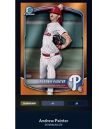 Andrew Painter Digital Bunt Bowman Orange Legendary Prospect Phillies CC 25 - €8,51 EUR