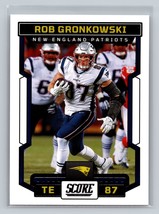 Rob Gronkowski #286 2023 Score New England Patriots - £1.56 GBP