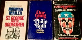 Our Gang, Phillip Roth; St. George, Norman Mailer; Fear Loathing Hunter ... - £8.17 GBP