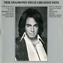 Neil Diamond - His 12 Greatest Hits (CD, Comp, Club, RE) (Very Good Plus (VG+)) - £1.38 GBP