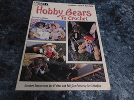 Hobby Bears to Crochet by Karen  G Williams - $3.99