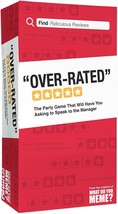 WHAT DO YOU MEME Over Rated The Game of Ridiculous Reviews Adult Party G... - £18.47 GBP