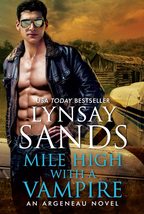 Mile High with a Vampire (An Argeneau Novel, 33) [Mass Market Paperback] Sands,  - £5.80 GBP