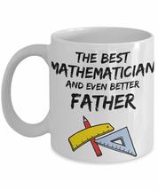 Mathematician Dad Mug - Best Mathematician Father Ever - Funny Gift For Math Dad - £13.49 GBP+