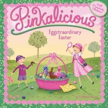 Pinkalicious: Eggstraordinary Easter : An Easter and Springtime Book for... - £2.26 GBP