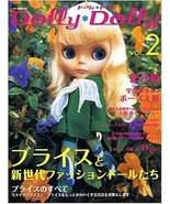 Dolly Dolly Vol.2 - Blythe, Fashion Dolls, Clothes Pattern /Japanese Dol... - £14.36 GBP