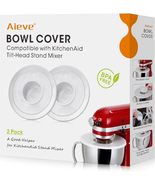 AIEVE Mixer Bowl Covers, Mixer Splatter Guard Lids for Kitchenaid 4.5-5Qt - £34.34 GBP