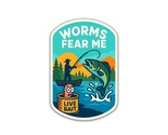 Worms Fear Me Fishing Sticker Vinyl Decal Waterproof Outdoor - $4.50+