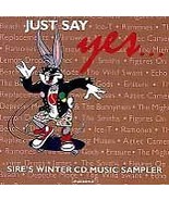 Just Say Yes: Sire&#39;s Winter CD Music Sampler by Various Artists (CD, Sire) - £3.91 GBP