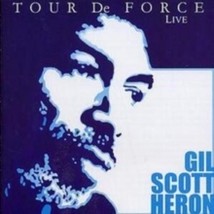 Gil SCOTT-HERON Tour De Force - Live - Cd - £14.57 GBP