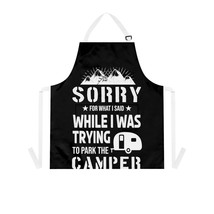 Personalized Grilling Apron with Camper Meme: Sorry for What I Said - £22.17 GBP