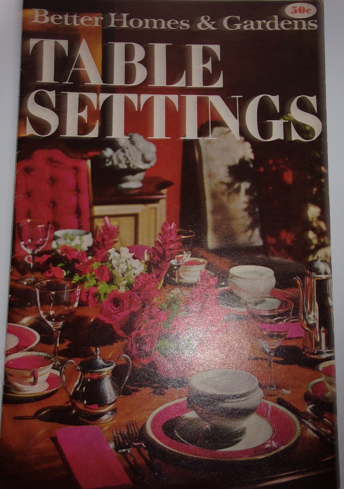 Vintage Better Homes &amp; Gardens Table Settings Booklet 1968 - $2.99