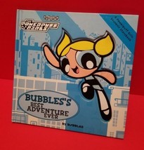 Powerpuff Girls Hardcover Book Bubbles Best Adventure Ever Fiction Storybook New - £5.97 GBP
