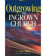 Outgrowing the Ingrown Church (Paperback) - $19.79