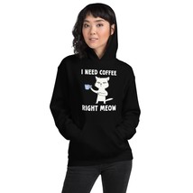 Funny Cat Coffee Lovers I Need Coffee Right Meow Unisex Hoodie - £28.22 GBP+