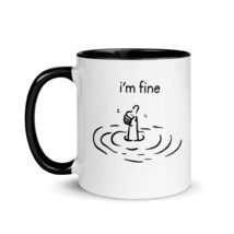 Funny Coffee Color Mug - I&#39;m Fine Mug, I&#39;m Fine Funny Quote Mug, 11oz, 15oz - £14.14 GBP+