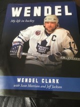 Wendel Clark My Life En Hockey Reliure – 2009 Toronto Maple Leafs Exécuteur - £16.92 GBP