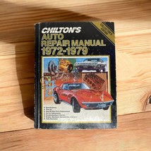Chilton&#39;s Auto Repair Manual 1972-1979 Hardcover Collector&#39;s Edition, Co... - £15.94 GBP