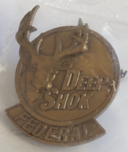Deep Shok Federal Metal Lapel Pin Nip Nos Hunting Hunter Wear Nwtf Event Deer - £17.77 GBP