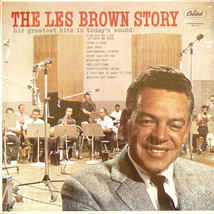 The Les Brown Story (His Greatest Hits In Today&#39;s Sound) [Vinyl] - £15.82 GBP