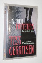 In Their Footsteps: Old Secrets Die Hard... Gerritsen, Tess - $2.88