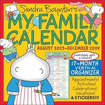 Sandra Boynton&#39;s My Family Calendar 17-month 2023-2024 Calendar Boynton, Sandra - $29.00