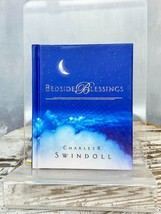 Bedside Blessings [Hardcover] Charles R. Swindoll - £6.19 GBP