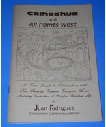 Chihuahua Mexico Travel Booklet By Juan Rodriguez Vintage  - $27.34 CAD