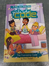 Girls Who Code Ser.: The Friendship Code #1 by Stacia Deutsch (2017, Har... - $2.95
