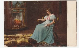 Vintage Postcard Reveries Woman By Fireplace Early 1900&#39;s Ullman - £5.53 GBP